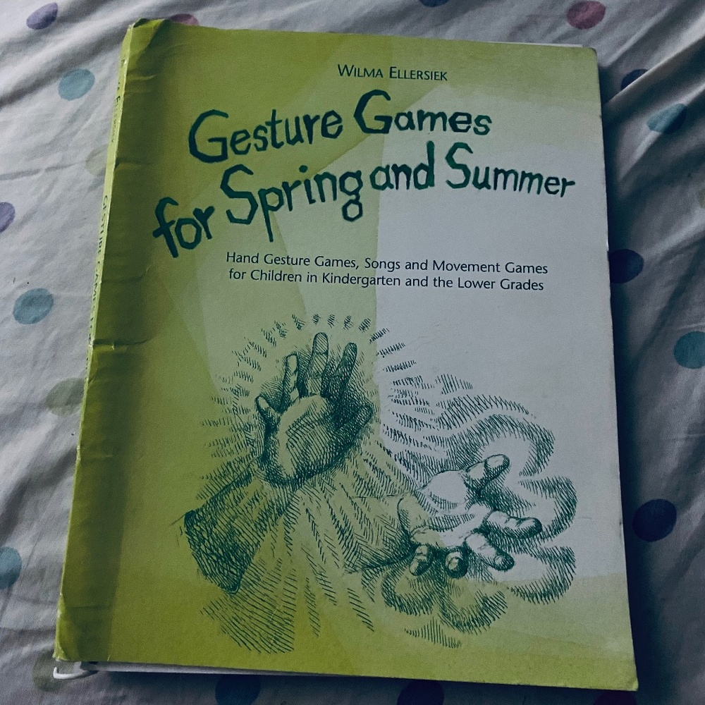 Gesture Games for Spring and Summer Waldorf